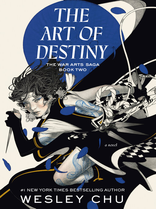 Title details for The Art of Destiny by Wesley Chu - Available